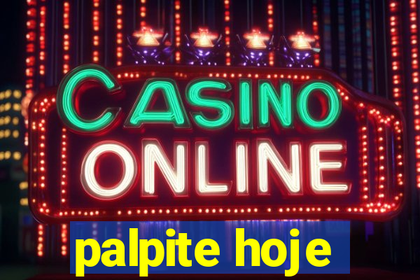 palpite hoje